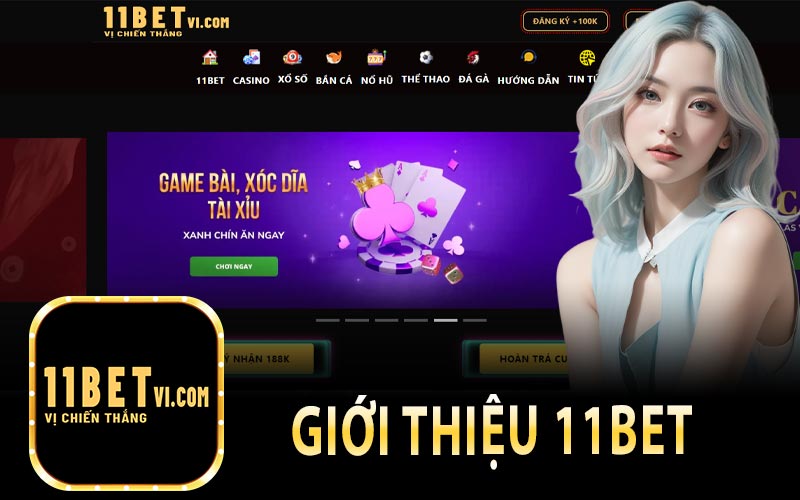 Giới Thiệu 11bet