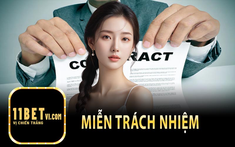 Miễn Trách Nhiệm Tại 11Bet