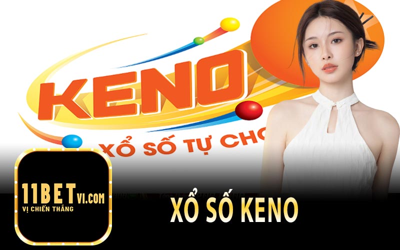 Xổ Số Keno